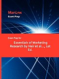 Exam Prep for Essentials of Marketing Research by Hair et al..., 1st Ed.