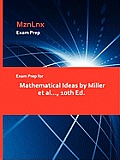Exam Prep for Mathematical Ideas by Miller et al..., 10th Ed.
