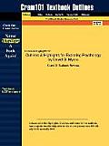 Outlines & Highlights for Exploring Psychology by David G. Myers