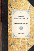 Evanss Pedestrious Tour of Four Thousand Miles 1818 Reprint of the Original Edition Concord New Hampshire 1819
