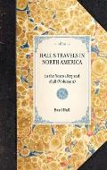 HALL'S TRAVELS IN NORTH AMERICA in the Years 1827 and 1828 (Volume 2)