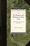 The Dangers and Defences of New York