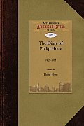 Diary of Philip Hone: 1828-1851