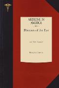 A Synopsis of the Diseases of the Eye, and Their Treatment