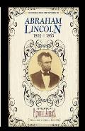 Abraham Lincoln (PIC Am-Old): Vintage Images of America's Living Past