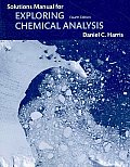 Exploring Chemical Analysis Student Solutions Manual