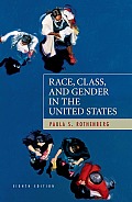 Race Class & Gender In The United States
