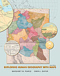 Exploring Human Geography With Maps (2ND 10 Edition)