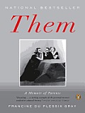 Them: A Memoir of Parents