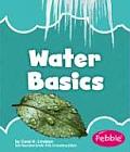 Water Basics (Nature Basics)