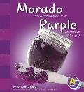 Morado Purple Mira El Morado Que Te Rodea Seeing Purple All Around Us