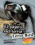 El Pajaro del Terror Terror Bird