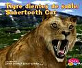 Tigre Dientes De Sable Sabertooth Cat