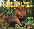 Tiranosaurio Rex Tyranosaurus Rex