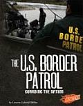 US Border Patrol Guarding the Nation