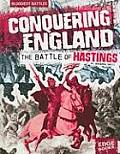 Conquering England The Battle of Hastings