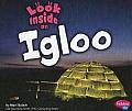 Look Inside an Igloo