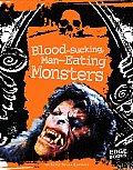 Blood Sucking Man Eating Monsters
