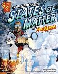 Solid Truth about States of Matter with Max Axiom Super Scientist