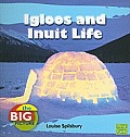 Igloos & Inuit Life