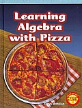 Learning Algebra with Pizza