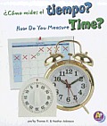 Cmo Mides El Tiempo How Do You Measure Time