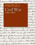 Defining Documents in American History: Civil War (1860-1865): Print Purchase Includes Free Online Access