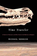 Time Traveler: In Search of Dinosaurs and Other Fossils from Mont