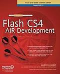 Essential Guide To Flash CS4 AIR Development