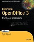 Beginning OpenOffice 3: From Novice to Professional