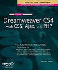 The Essential Guide to Dreamweaver Cs4 with Css, Ajax, and PHP