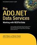 Pro ADO.NET Data Services: Working with RESTful Data