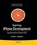 Beginning iPhone Development 1st Edition