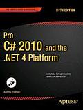 Pro C# 2010 & The .NET 4.0 Platform 5th Edition