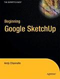 Beginning Google SketchUp