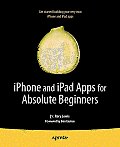 iPhone and iPad Apps for Absolute Beginners