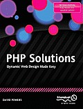 PHP Solutions Dynamic Web Design Made Easy 2nd Edition