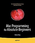 Mac Programming for Absolute Beginners