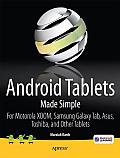 Android Tablets Made Simple For Motorola XOOM Samsung Galaxy Tab Asus Toshiba & Other Tablets