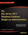 Pro SQL Server 2012 Relational Database Design & Implementation