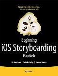 Beginning IOS Storyboarding: Using Xcode