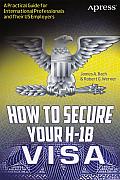 How to Secure Your H-1b Visa: A Practical Guide for International Professionals and Their Us Employers