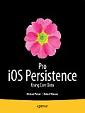Pro IOS Persistence: Using Core Data