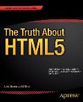 The Truth about HTML5