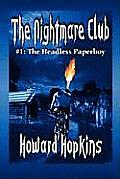 The Nightmare Club: #1 the Headless Paperboy
