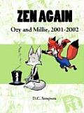 Zen Again: Ozy and Millie, 2001-2002