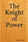 The Knight of Power
