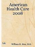 American Health Care 2008