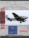 North American B-25 Mitchell Bomber Pilot's Flight Operating Manual