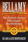 Bellamy: The Princely Demon Who Sought Psychotherapy